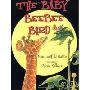 The Baby Beebee Bird