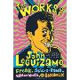 The Works of John Leguizamo: Freak, Spic-o-rama, Mambo Mouth, and Sexaholix