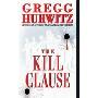 The Kill Clause