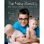 The New Basics: A-to-Z Baby & Child Care for the Modern Parent