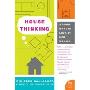 House Thinking: A Room-by-Room Look at How We Live