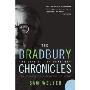 The Bradbury Chronicles: The Life of Ray Bradbury