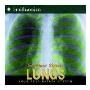 Lungs: Your Respiratory System