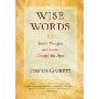 Wise Words: Jewish Thoughts and Stories Through the Ages