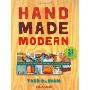 Handmade Modern: Mid-Century Inspired Projects for Your Home
