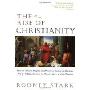 The Rise of Christianity: How to obscure, Marginal Jesus Movement Became the Dominant Religious Force ....
