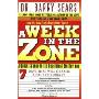 A Week in the Zone: A Quick Course in the Healthiest Diet for You