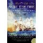 Seize the Fire: Heroism, Duty, and Nelson's Battle of Trafalgar