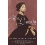 Mrs. Lincoln: A Life