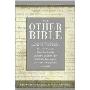 The Other Bible