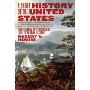 A Short History of the United States: From the Arrival of Native American Tribes to the Obama Presidency