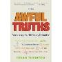 The Awful Truths: Famous Myths, Hilariously Debunked