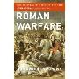 Roman Warfare (Smithsonian History of Warfare)