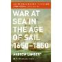 War at Sea in the Age of Sail (Smithsonian History of Warfare)