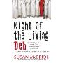 Night of the Living Deb: A Debutante Dropout Mystery