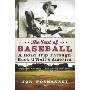 The Soul of Baseball: A Road Trip Through Buck O'Neil's America