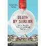 Death by Suburb: How to Keep the Suburbs from Killing Your Soul