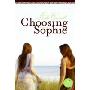 Choosing Sophie