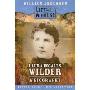 Laura Ingalls Wilder: A Biography