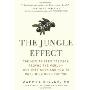 The Jungle Effect: Healthiest Diets from Around the World--Why They Work and How to Make Them Work for You