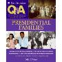 Smithsonian Q & A: Presidential Families: The Ultimate Question & Answer Book