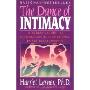 The Dance of Intimacy: A Woman's Guide to Courageous Acts of Change in Key Relationships