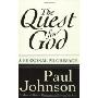 The Quest for God: Personal Pilgrimage, A