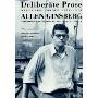 Deliberate Prose: Selected Essays 1952-1995