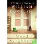 The Good Neighbor: A Novel
