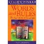 Words and Rules: The Ingredients of Language