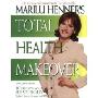 Marilu Henner's Total Health Makeover