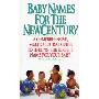 Baby Names for the New Century