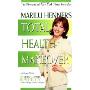 Marilu Henner's Total Health Makeover