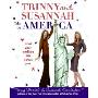 Trinny and Susannah Take on America: What Your Clothes Say About You