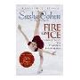 Sasha Cohen: Fire on Ice (Revised Edition): Autobiography of a Champion Figure Skater