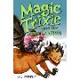 Magic Trixie and the Dragon