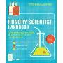 The Hungry Scientist Handbook: Electric Birthday Cakes, Edible Origami, and Other DIY Projects for Techies, Tinkerers, and Foodies