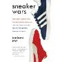 Sneaker Wars: The Enemy Brothers Who Founded Adidas and Puma and the Family Feud That Forever Changed the Business of Sports