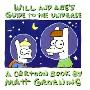 Will and Abe's Guide to the Universe