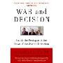 War and Decision: Inside the Pentagon at the Dawn of the War on Terrorism