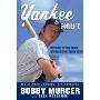 Yankee for Life: My 40-Year Journey in Pinstripes