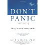 Don't Panic Third Edition: Taking Control of Anxiety Attacks