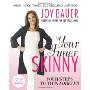 Your Inner Skinny: Four Steps to Thin Forever