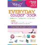 Everyday Coupon Book: Exclusive Offers on Hundreds of Food and Household Items