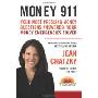 Money 911: Your Most Pressing Money Questions Answered, Your Money Emergencies Solved