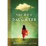 Secret Daughter: A Novel