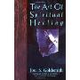 The Art of Spiritual Healing