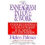 The Enneagram in Love and Work: Understanding Your Intimate and Business Relationships