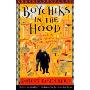 Boychiks in the Hood: Travels in the Hasidic Underground