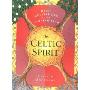 The Celtic Spirit: Daily Meditations for the Turning Year